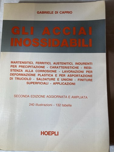 Hoepli gli acciai inossidabili - gli,